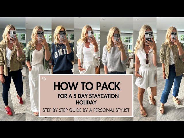 Step by Step guide to packing for a 5 day Staycation in the UK. How to create a holiday wardrobe