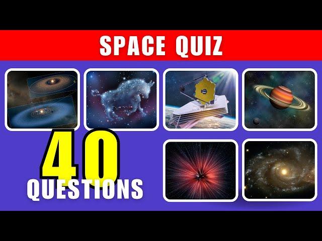 Test Your General Knowledge About Space with This Space Quiz.