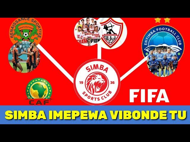 DUH! CAF WAMEIPENDELEA SIMBA SC IMEPANGWA NA VIBONDE TUPU KOMBE LA SHIRIKISHO