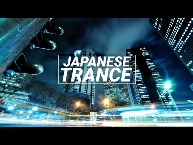 Japanese Trance | Melodic Emotional Uplifting & Vocal Trance Mix日本のトランス