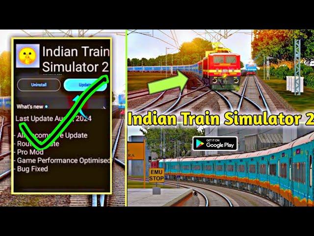 Indian Train Simulator 2 New Update | ITS 2 Release Date | ITS 2 Full Details Video | RGW