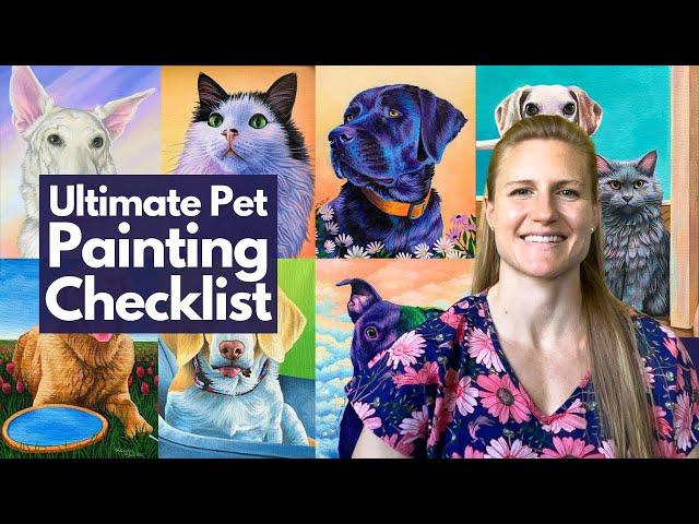 The Ultimate (Pet Painting Checklist) 20-Things Artists Miss When Painting Pets 4-BONUS TIPS