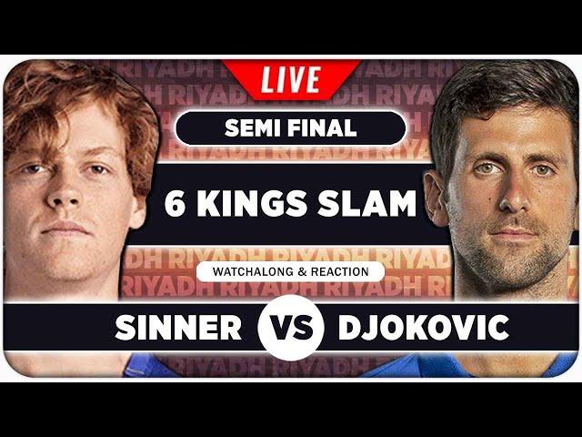 SINNER vs DJOKOVIC • Six Kings Slam 2024 SF • LIVE Tennis Watchalong