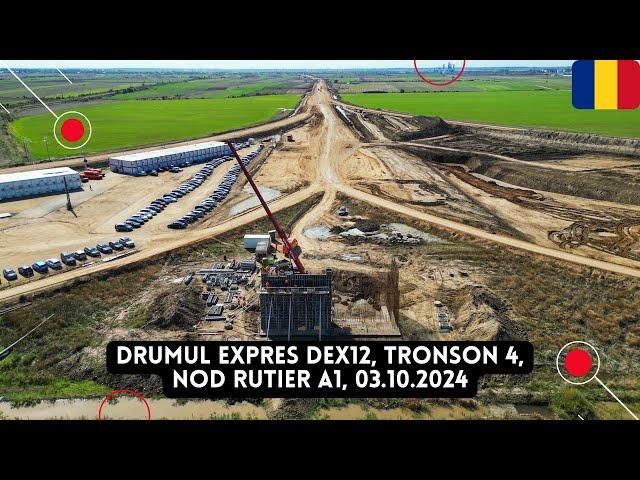 Drumul Expres DEx12 Craiova - Pitesti, Tronsonul 4, Nod rutier A1 | UMB | 03.10.2024