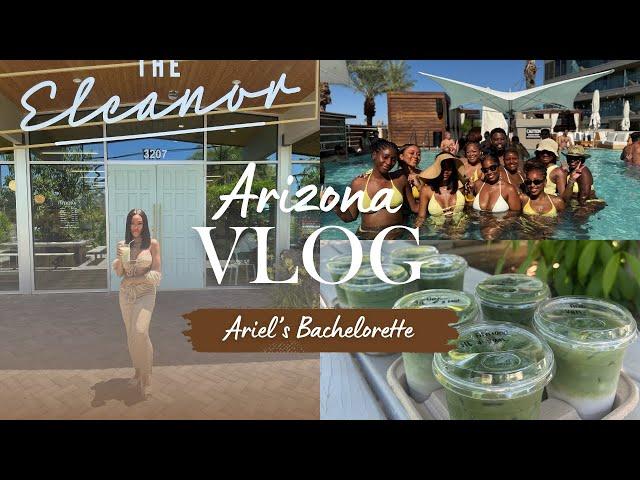BACHELORETTE TRIP TRAVEL VLOG | #ARIZONA VEUVE BEFORE VOWS !