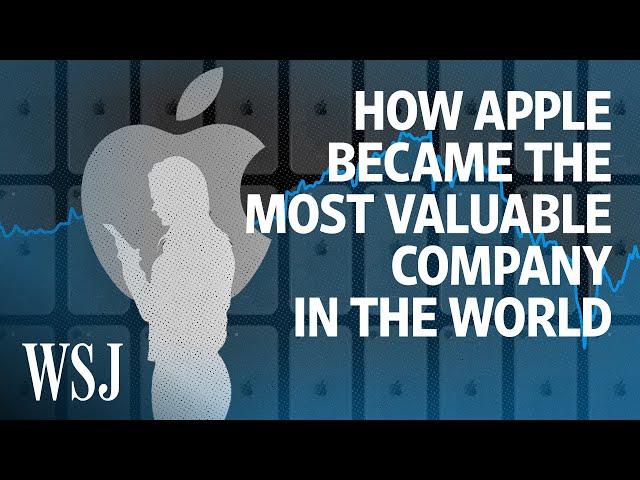 Inside Apple’s Rise to $2 Trillion | WSJ