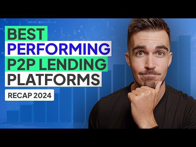 Best Performing P2P Lending Platforms In December 2024