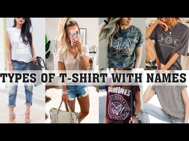 Types of t-shirt with names||THE TRENDY GIRL