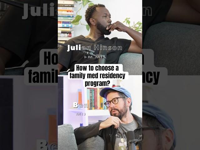 How to choose a family med residency program. From a FM doctor