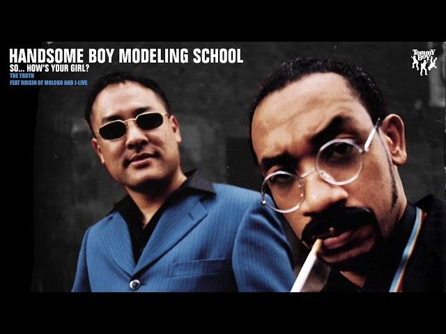 Handsome Boy Modeling School - The Truth