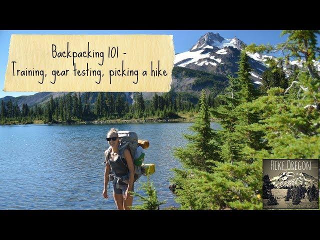 Backpacking for Beginners | Part 1