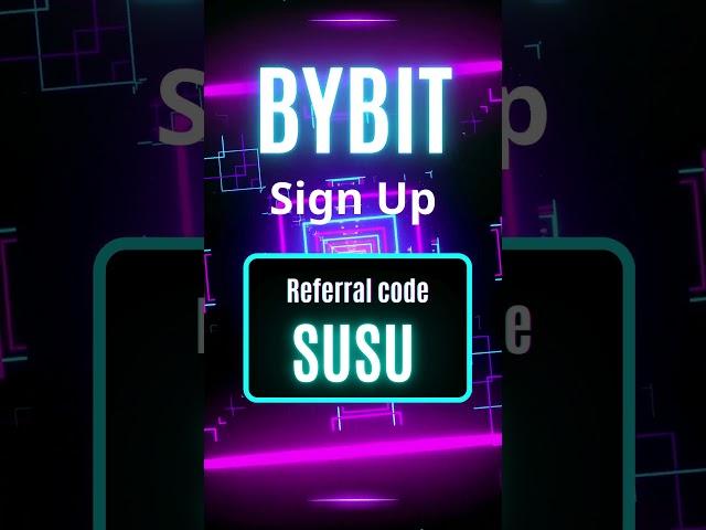 Unlock Bybit Sign Up Rewards with Referral Code SUSU!