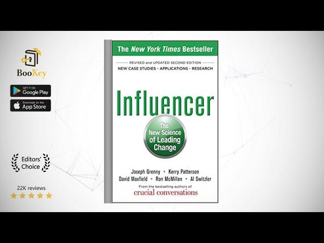 Influencer   Book Summary By Joseph Grenny   The New Science of Leading Change, Second Edition