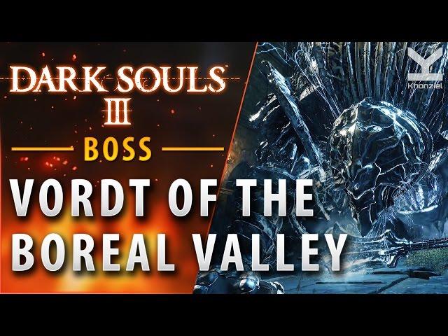 Dark Souls III - Boss - Vordt of the Boreal Valley - High Wall of Lothric