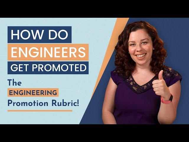 How do software engineers get promoted? The Engineering promotion rubric explained!