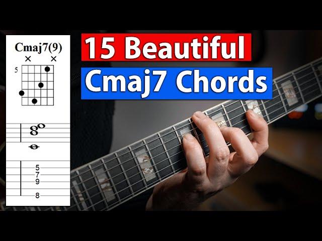 15 Beautiful Cmaj7 Jazz Chords (and a few tricks)