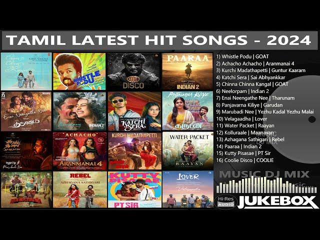 Tamil Latest Hit Songs 2024 | Latest Tamil Songs | New Tamil Songs | Tamil New Songs 2024