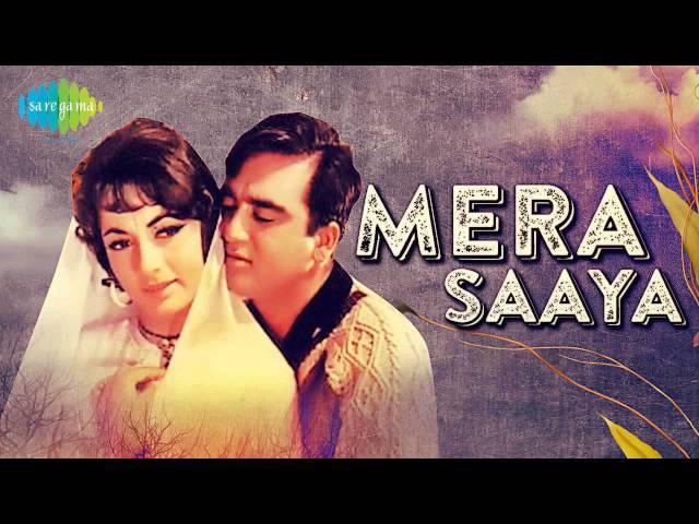 Mera Saaya Saath Hoga - Lata Mangeshkar - Mera Saaya [1966]