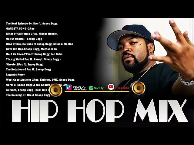 90s HIPHOP MIX  Snoop Dogg, Ice Cube, DMX, 2Pac, 50 Cent, Eminem, Eazy E, Future, Dr Dre