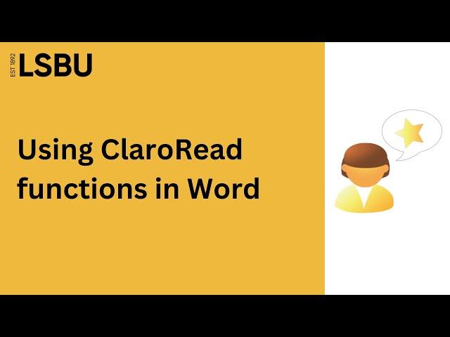 Using basic ClaroRead functions in Word | LSBU Library and Student IT Support