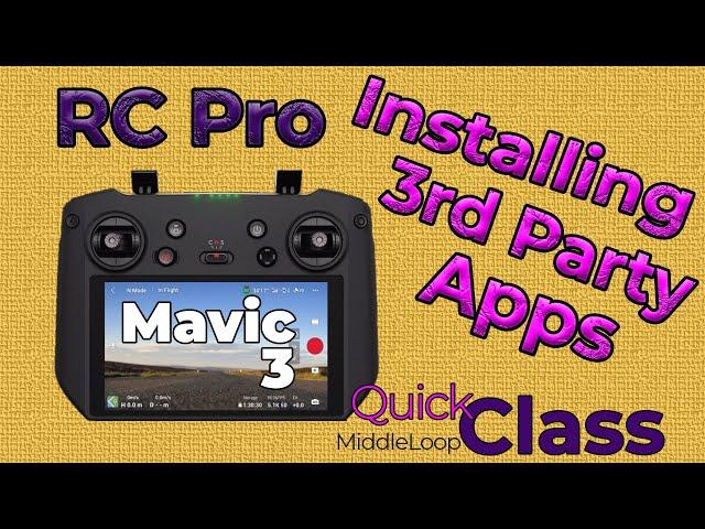 Installing 3rd Party Apps on the RC Pro