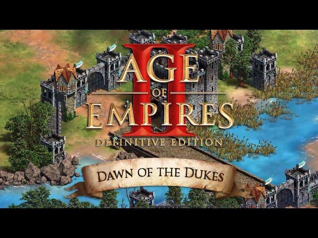 DAWN OF THE DUKES - AoE II new DLC! | AoE II: Definitive Edition