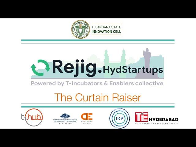 Rejig.HydStartups - Curtain Raiser