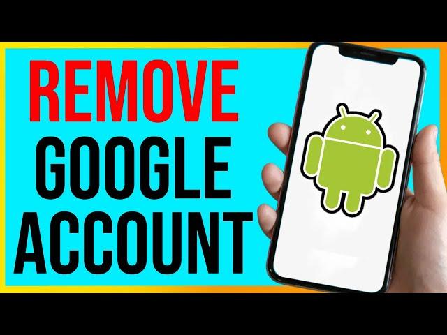 How to Remove Google Account from Android Phone WITHOUT Deleting It (2024)