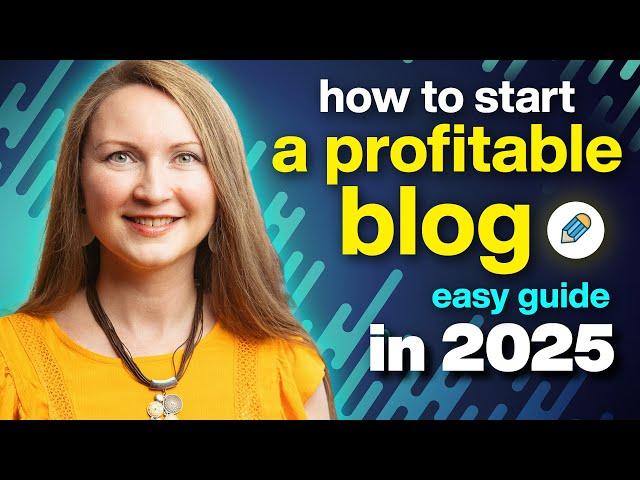 How to START BLOGGING and Earn Money in 2025  | A step by step guide for complete beginners