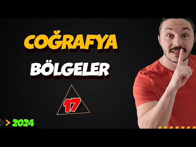 BÖLGELER VE BÖLGE SINIRLARI  39 GÜNDE TYT COĞRAFYA KAMPI-17 2025