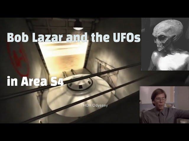 The Story of Bob Lazar and the UFOs in Area S4