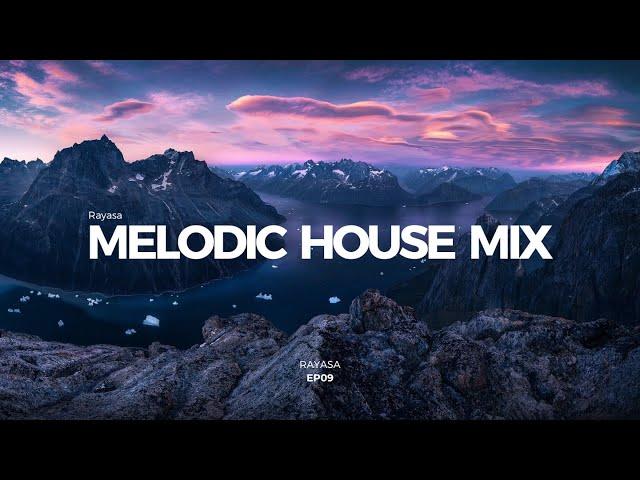 Melodic House Mix 2024 - EP09 | Lane 8, Ben Böhmer, Nils Hoffmann, Monolink