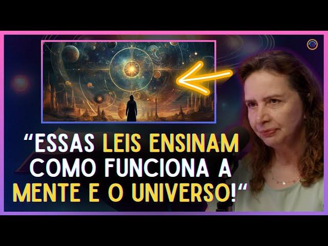 CAIBALION: AS LEIS QUE GOVERNAM O UNIVERSO | Mente em Evolução | Lúcia Helena Galvão