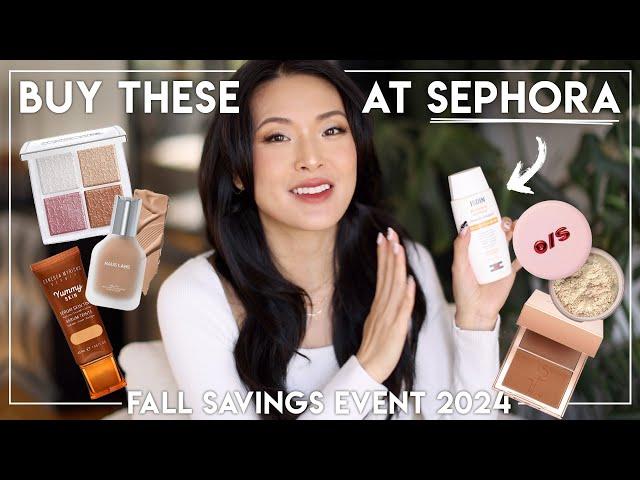 SEPHORA's BIGGEST SALE 2024 What to Buy Now!