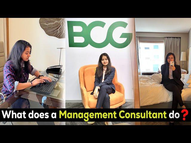 What does a management consultant do? | Ex-BCG Associate @TheBostonConsultingGroup