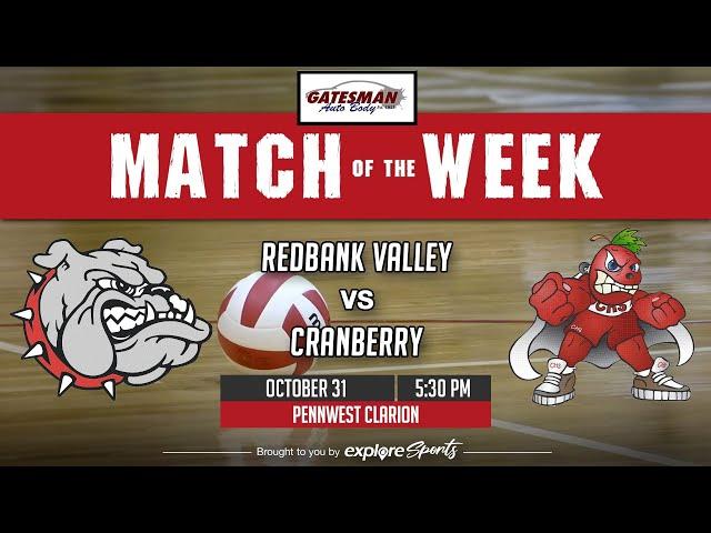 District 9 Class 2A Volleyball Championship: Redbank Valley vs. Cranberry