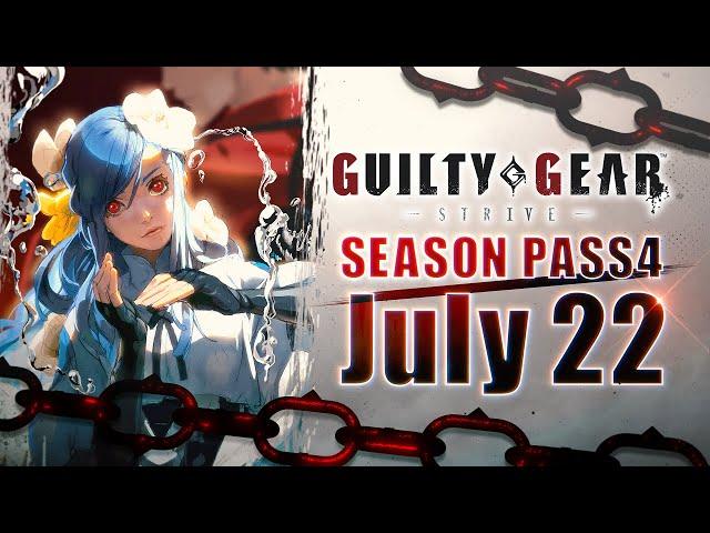 GUILTY GEAR -STRIVE- Season Pass 4 Teaser Trailer