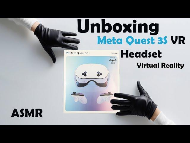 Unboxing the Meta Quest 3S VR MR Headset totally impressive! | ASMR