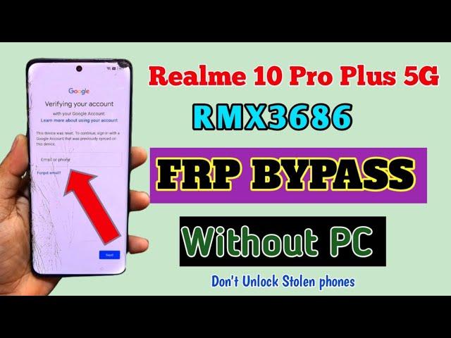 Realme 10 Pro Plus 5G FRP Unlock | Realme RMX3686 Frp Bypass