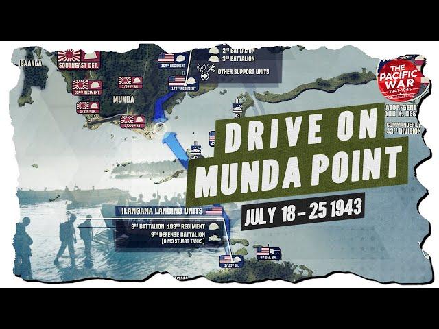 Drive on Munda Point - Pacific War #87 DOCUMENTARY