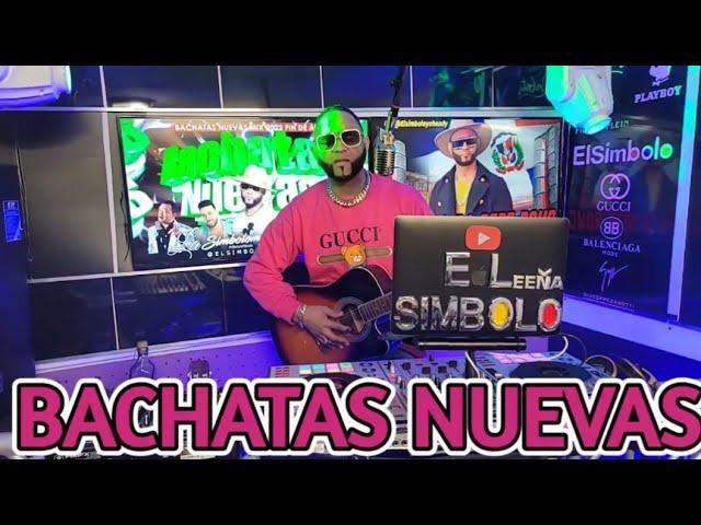 BACHATAS NUEVAS Y PA BEBE ROMO MIX 2023 (ELSIMBOLO OFICIAL)