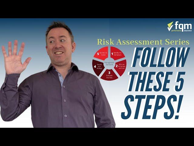 Risk Assessment - The 5 Steps to Follow