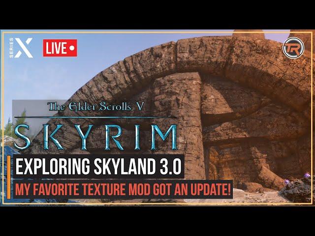 Exploring Skyland 3.0 - Skyrim: Anniversary Edition (Xbox Series X Gameplay)