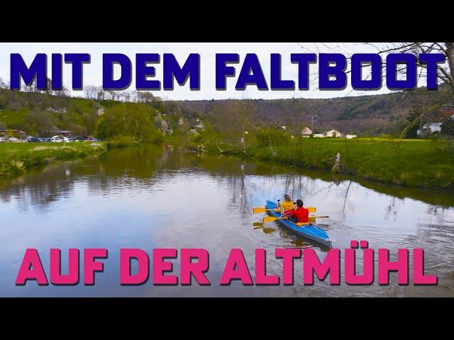 Mit dem Faltboot auf der Altmühl - Paddelbootstour von Treuchtlingen Richtung Eichstätt