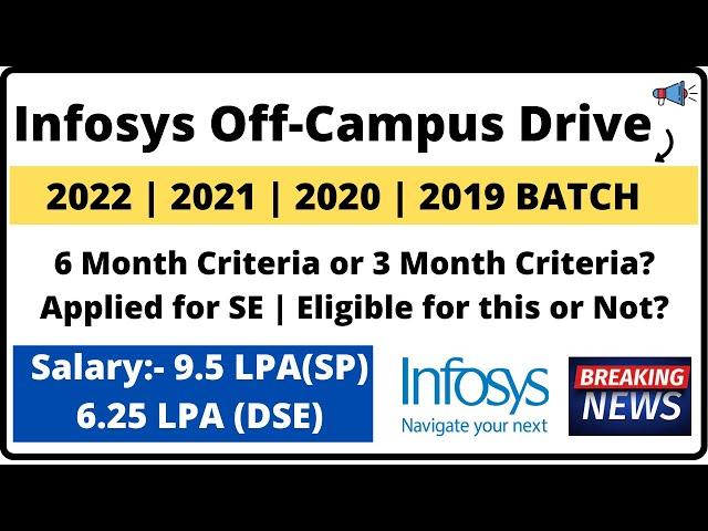 Infosys Off Campus Drive 2022 BATCH | DSE | SP | 9.5 LPA Salary Applied for SE | Eligible for This?