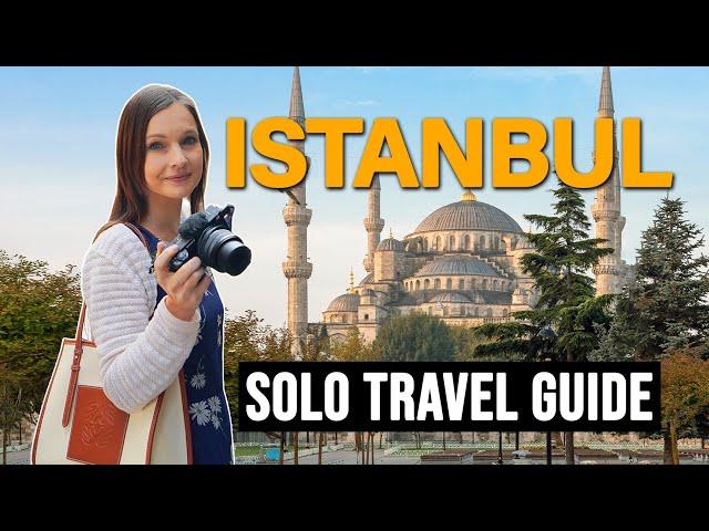 ISTANBUL TRAVEL GUIDE: What Has Changed in 2024?