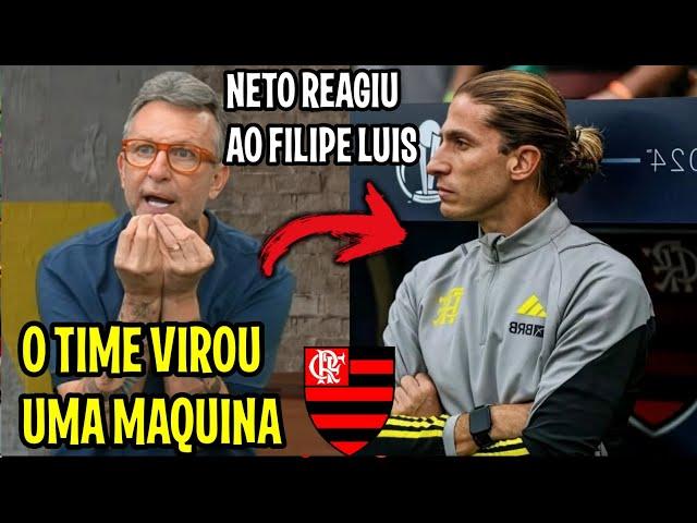 OLHA OQUE NETO FALOU DE FILIPE LUIS NO FLAMENGO "AGORA NINGUEM PARA ESSE TIME DO FLA MERMAU"