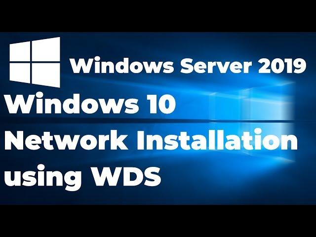 2. How To Install Windows 10 using Windows Deployment Services