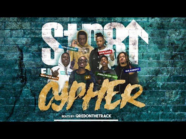 Str8 Up Cypher - Shon Thang, Jungle Muzik Larry, 70th St Carlos, A.R., Que Almighty, WNC Whop Bezzy