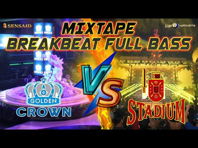 Dj Breakbeat Golden Crown VS Stadium Jakarta Full Bass